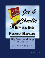 Big Book Study Workshop Workbook:An Active Jrny Thru the steps